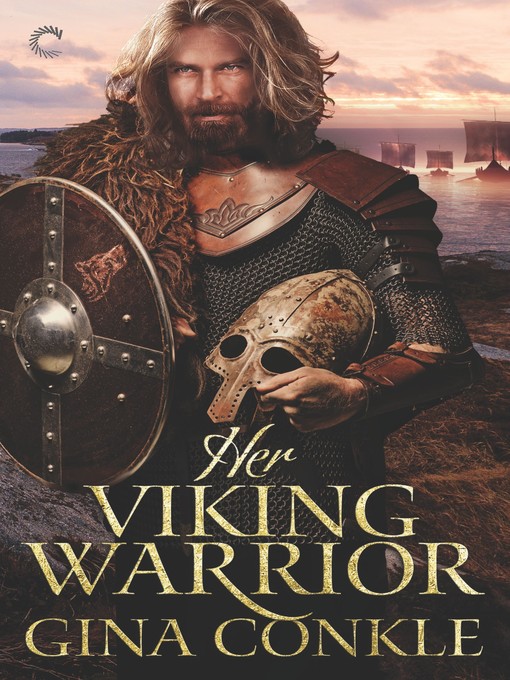 Title details for Her Viking Warrior by Gina Conkle - Available